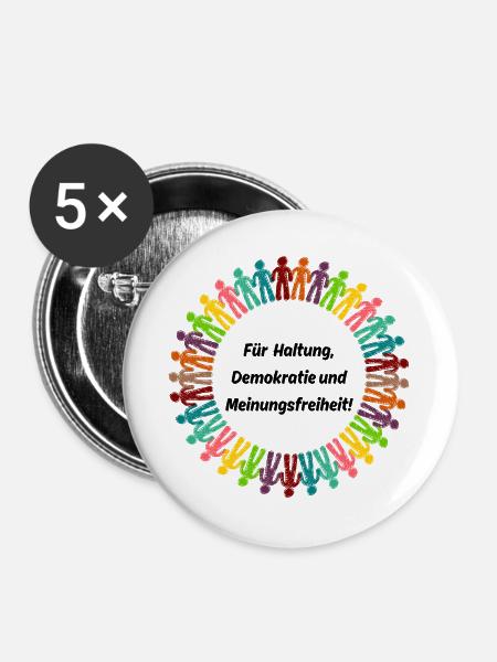 FÜR HALTUNG, DEMOKRATIE UND MEINUNGSFREIHEIT! - Buttons groß 56 mm (5er Pack) - Weiß