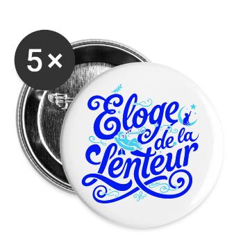 Zum Lob der Langsamkeit - Buttons groß 56 mm (5er Pack) - Weiß - Vorne