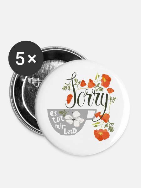 Sorry  es tut mir Leid - Buttons groß 56 mm (5er Pack) - Weiß