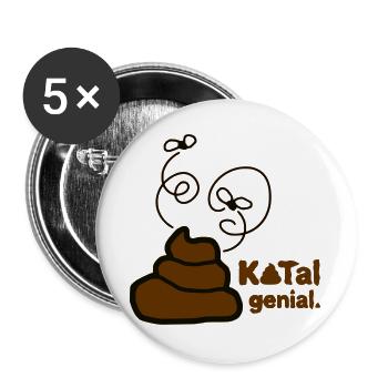 Kotal genial Kacke Kot Scheisse Haufen WC Hunde  - Buttons groß 56 mm (5er Pack) - Weiß - Vorne