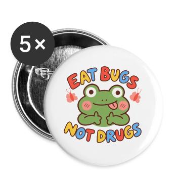 Iss, iss, Insekten, keine Drogen, lustiger Frosch - Buttons groß 56 mm (5er Pack) - Weiß - Vorne