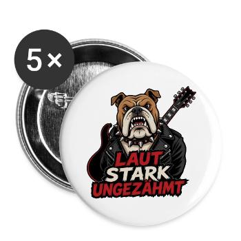 Laut stark ungezähmt Bulldogge Rocker Design - Buttons groß 56 mm (5er Pack) - Weiß - Vorne