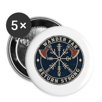 Wander Far, Return Strong — Kreissiegel - Buttons groß 56 mm (5er Pack) - Weiß - Vorne