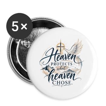 Der Himmel schützt, was der Himmel wählt - Buttons groß 56 mm (5er Pack) - Weiß - Vorne