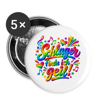 Schlager Finde ich geil - Buttons groß 56 mm (5er Pack) - Weiß - Vorne
