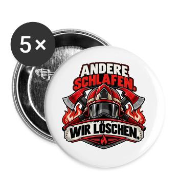 Andere schlafen. Wir löschen. Feuerwehr - Buttons groß 56 mm (5er Pack) - Weiß - Vorne