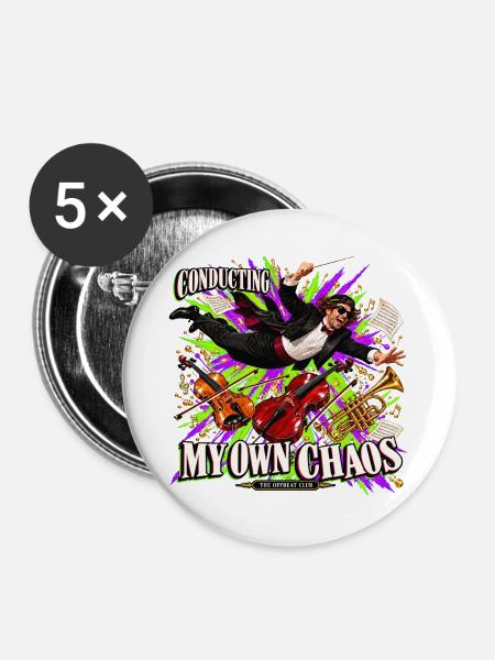 Lustiges Dirigentengeschenk – Mein eigenes Chaos dirigieren - Buttons groß 56 mm (5er Pack) - Weiß