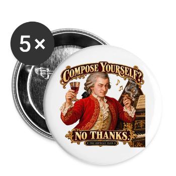Lustiges Mozart-Geschenk – Sammeln Sie sich? Nein danke! - Buttons groß 56 mm (5er Pack) - Weiß - Vorne
