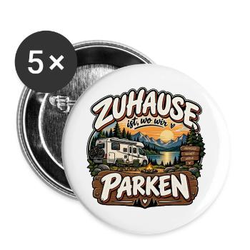 Zuhause ist, wo wir parken Camping Geschenk - Buttons groß 56 mm (5er Pack) - Weiß - Vorne