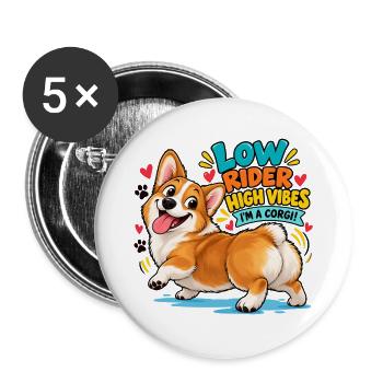 High Vibes Corgi - Buttons groß 56 mm (5er Pack) - Weiß - Vorne