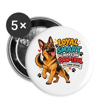 Loyal & Smart German Shepherd Paw-Trol - Buttons groß 56 mm (5er Pack) - Weiß - Vorne