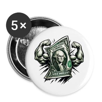 Starker Dollar Bill Muskel-Hustle - Buttons groß 56 mm (5er Pack) - Weiß - Vorne