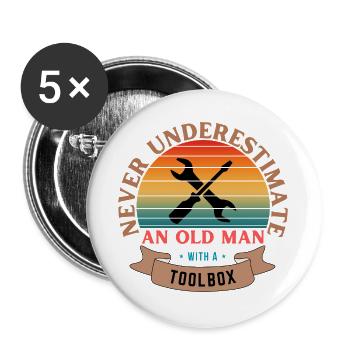 UNTERSCHÄTZE NIEMALS EINEN ALTEN MANN MIT EINEM WERKZEUGKASTEN - Buttons groß 56 mm (5er Pack) - Weiß - Vorne