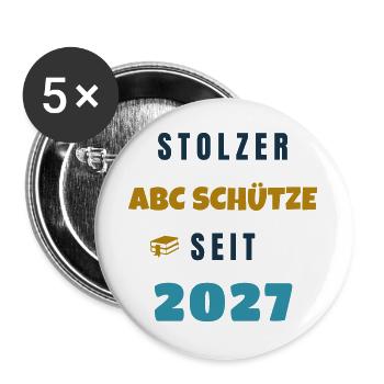 Stolzer ABC Schütze seit 2027 Einschulung - Buttons groß 56 mm (5er Pack) - Weiß - Vorne