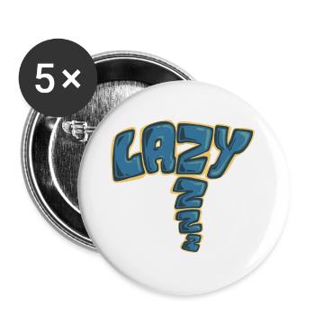 Faul, ein gezogenes Wort - Buttons groß 56 mm (5er Pack) - Weiß - Vorne