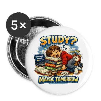 Lernen? Vielleicht Motivation der Studenten von morgen - Buttons groß 56 mm (5er Pack) - Weiß - Vorne