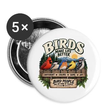 Vögel machen das Leben besser - Buttons groß 56 mm (5er Pack) - Weiß - Vorne