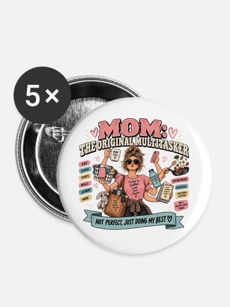 Mom Multitasker: Original - Buttons groß 56 mm (5er Pack) - Weiß