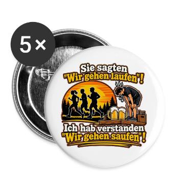 Laufen gesagt, Saufen verstanden – Laufhumor - Buttons groß 56 mm (5er Pack) - Weiß - Vorne