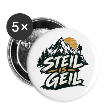 steil is geil - steil ist super - Buttons groß 56 mm (5er Pack) - Weiß - Vorne