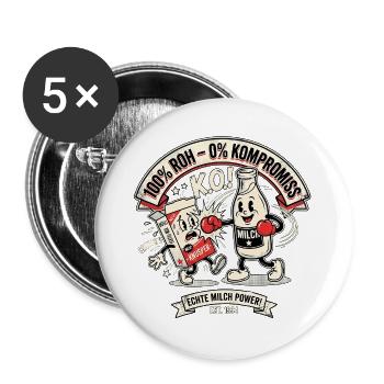 Rohmilch Roh Milch Gottesnahrung - Buttons groß 56 mm (5er Pack) - Weiß - Vorne