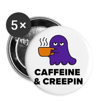 Kaffeegeist: Caffein & Creepin - Buttons groß 56 mm (5er Pack) - Weiß - Vorne