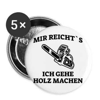 Holz Spruch - Buttons groß 56 mm (5er Pack) - Weiß - Vorne