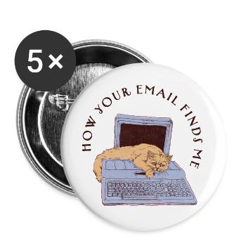 WIE DEINE E-MAIL MICH GEFUNDEN HAT - Buttons groß 56 mm (5er Pack) - Weiß - Vorne