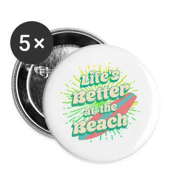 Lifes Better At The Beach Surfen Sommer Strand - Buttons groß 56 mm (5er Pack) - Weiß - Vorne