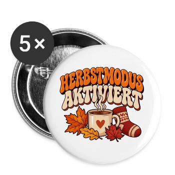 Herbstmodus aktiviert Herbst Design mit Kaffee - Buttons groß 56 mm (5er Pack) - Weiß - Vorne