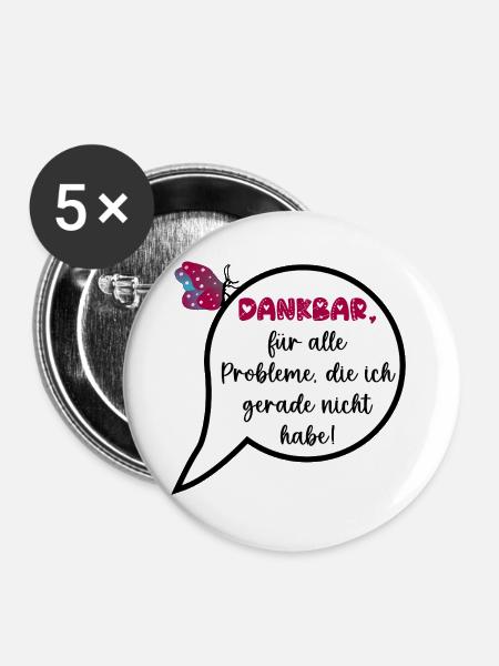 Wertschätzung, Keine Probleme - Buttons groß 56 mm (5er Pack) - Weiß