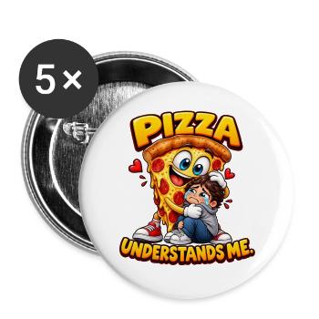 Lustige Pizza versteht mich - Buttons groß 56 mm (5er Pack) - Weiß - Vorne
