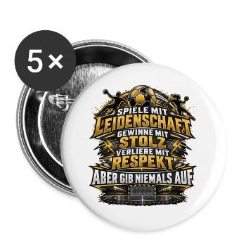 Handball Leidenschaft Stolz Respekt – Gib niemals  - Buttons groß 56 mm (5er Pack) - Weiß - Vorne