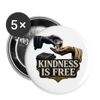 Freundlichkeit ist umsonst - Buttons groß 56 mm (5er Pack) - Weiß - Vorne