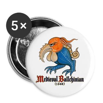 Mittelalterliches Ballchinian (1340) - Buttons groß 56 mm (5er Pack) - Weiß - Vorne