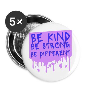 Be Kind Be Strong Be Different Spruch Logo Text - Buttons groß 56 mm (5er Pack) - Weiß - Vorne
