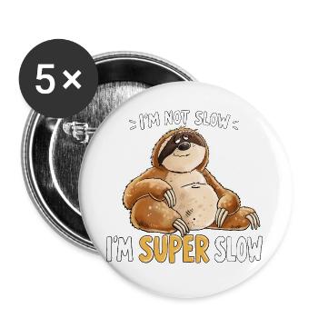 Faultier Super Slow Langsam Müde Spruch Humor - Buttons groß 56 mm (5er Pack) - Weiß - Vorne