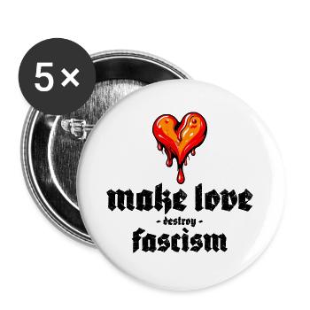 make love destroy fascism - Buttons groß 56 mm (5er Pack) - Weiß - Vorne