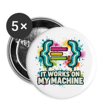 It Works On My Machine - Buttons groß 56 mm (5er Pack) - Weiß - Vorne