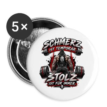 Fitness Schmerz ist temporär Stolz - Buttons groß 56 mm (5er Pack) - Weiß - Vorne