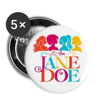 Ich bin Jane Doe - Buttons groß 56 mm (5er Pack) - Weiß - Vorne