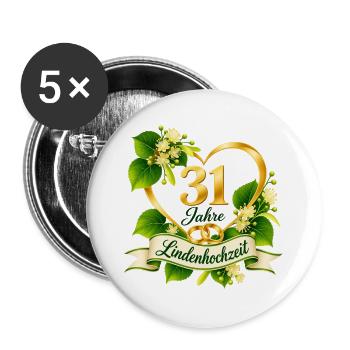 31.Hochzeitstag , 31 Jahre Lindenhochzeit - Buttons groß 56 mm (5er Pack) - Weiß - Vorne