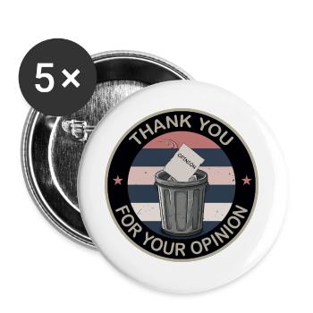 Thank You for Your Opinion - Buttons groß 56 mm (5er Pack) - Weiß - Vorne
