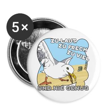 Zu laut, zu frech, zu viel - Buttons groß 56 mm (5er Pack) - Weiß - Vorne