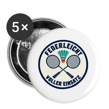 Badminton – Federleicht voller Einsatz - Buttons groß 56 mm (5er Pack) - Weiß - Vorne