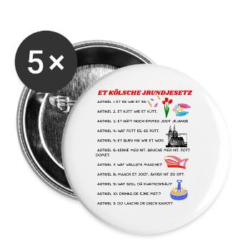 Kölsches Grundgesetz lustige Geschenkidee  - Buttons groß 56 mm (5er Pack) - Weiß - Vorne