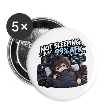 Nicht Schlafen 99% AFK Gamer - Buttons groß 56 mm (5er Pack) - Weiß - Vorne
