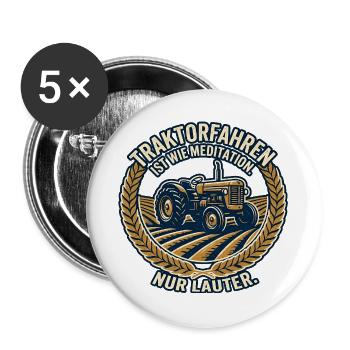 Traktorfahren: Meditation im Feld - Buttons groß 56 mm (5er Pack) - Weiß - Vorne