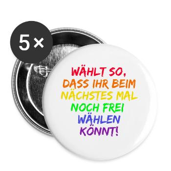 WÄHLT SO DASS IHR NOCH FREI WÄHLEN KÖNNT, FCK NZS - Buttons groß 56 mm (5er Pack) - Weiß - Vorne