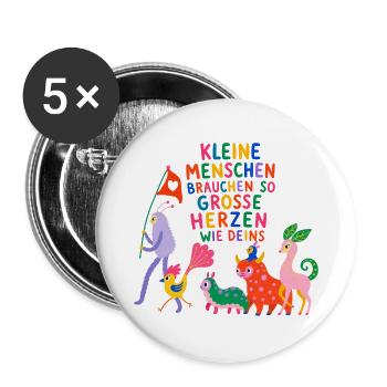 Kleine Menschen brauchen so große Herzen wie deins - Buttons groß 56 mm (5er Pack) - Weiß - Vorne